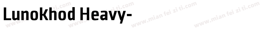 Lunokhod Heavy字体转换